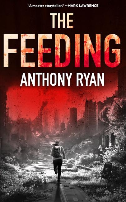 Produktbild: The Feeding | Anthony Ryan