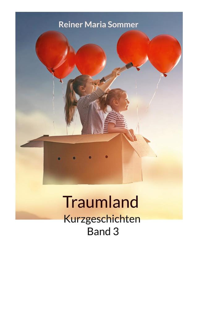 Produktbild: Kurzgeschichten Band 3 | Reiner Maria Sommer