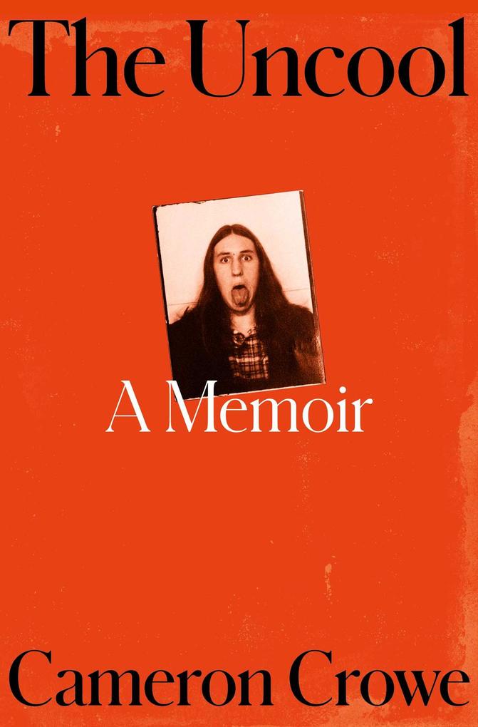 Produktbild: The Uncool | Cameron Crowe