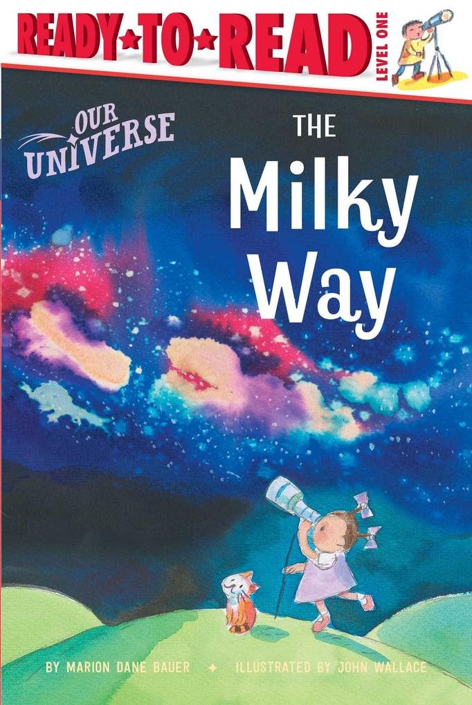 Produktbild: The Milky Way | Marion Dane Bauer