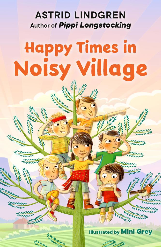 Produktbild: Happy Times in Noisy Village | Astrid Lindgren
