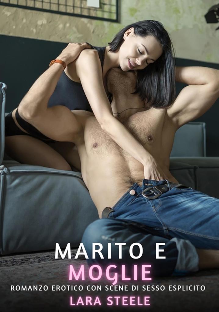 Produktbild: Marito e Moglie | Lara Steele