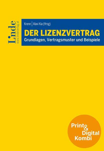 Produktbild: Der Lizenzvertrag (Kombi Print&digital) | Alina Alavi Kia, Meinhard Ciresa, Roman Heidinger, Anna Luger, Andreas Pföstl