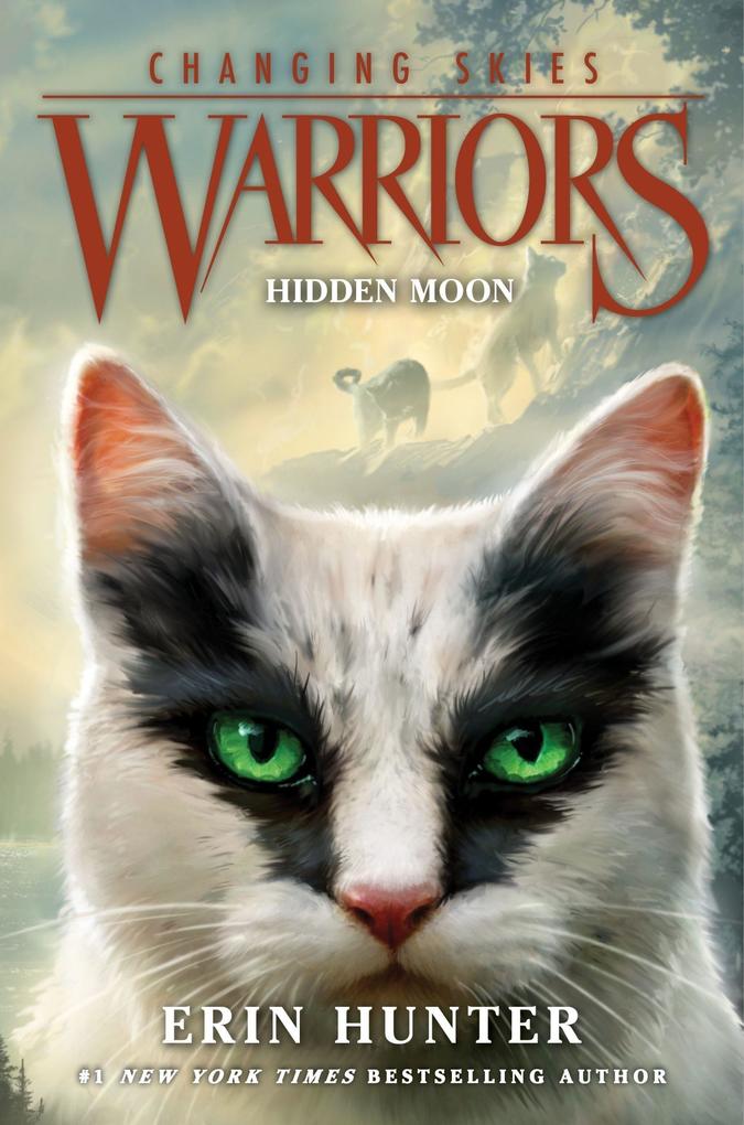 Produktbild: Warriors: Changing Skies #2: Hidden Moon | Erin Hunter
