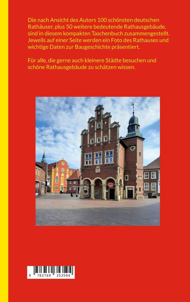 Weitere Ansicht: Die schönsten Rathäuser Deutschlands | Richard Deiss