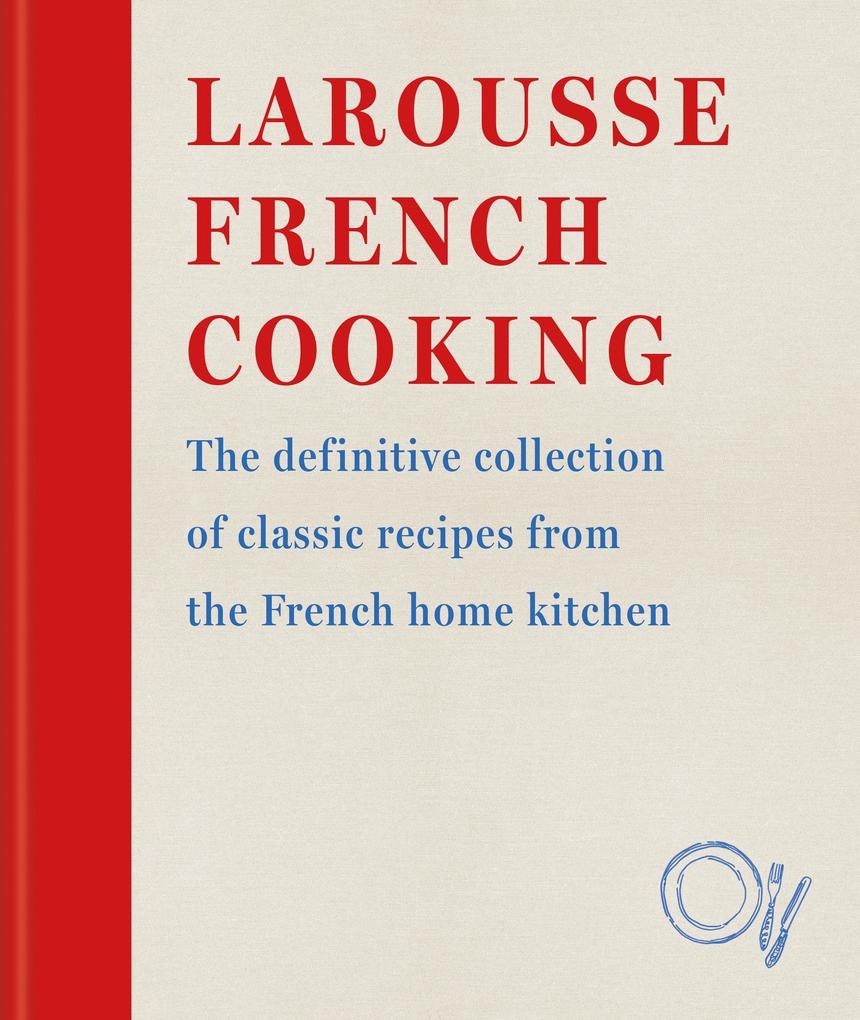 Produktbild: Larousse French Cooking | Hamlyn