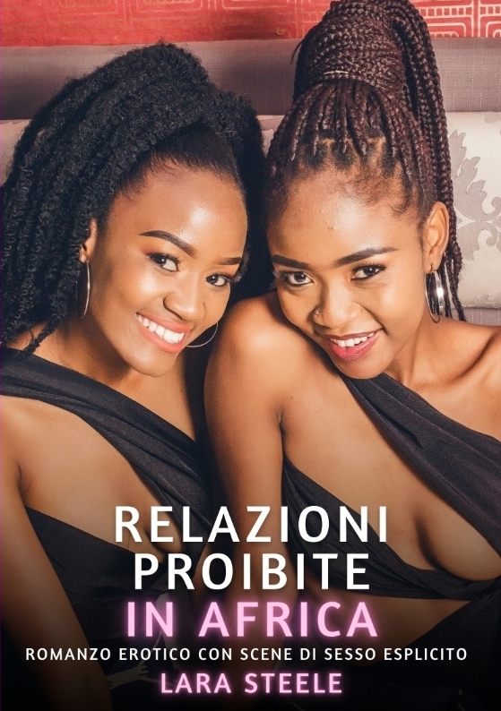 Produktbild: Relazioni Proibite in Africa | Lara Steele