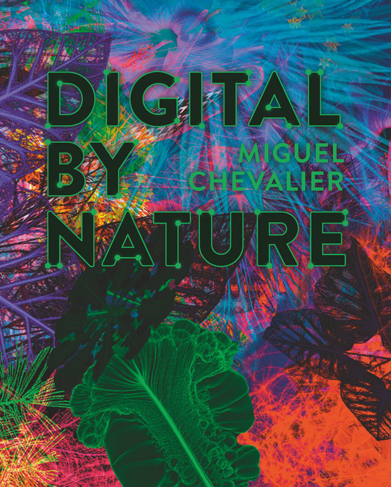Produktbild: Miguel Chevalier - Digital by Nature
