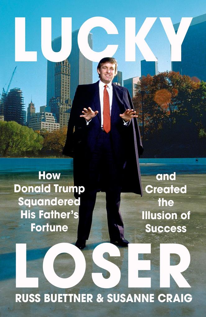 Produktbild: Lucky Loser | Russ Buettner, Susanne Craig