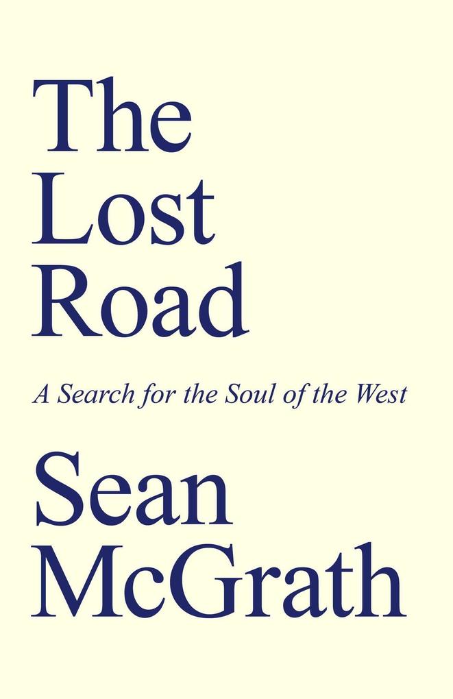 Produktbild: The Lost Road | Sean Mcgrath