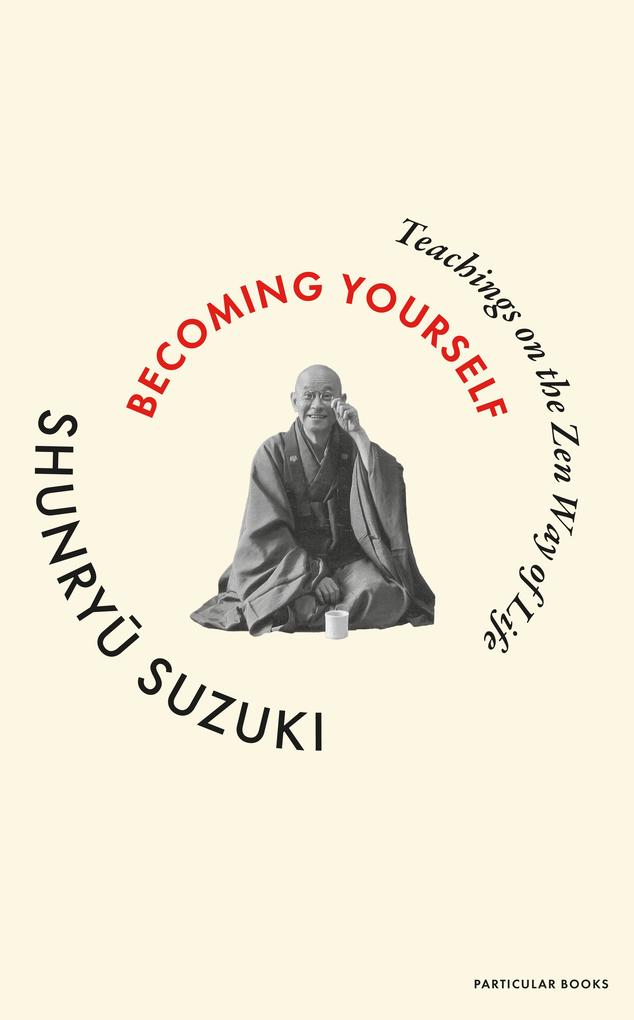 Produktbild: Becoming Yourself | Shunryu Suzuki
