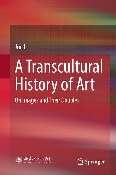 Produktbild: A Transcultural History of Art | Jun Li