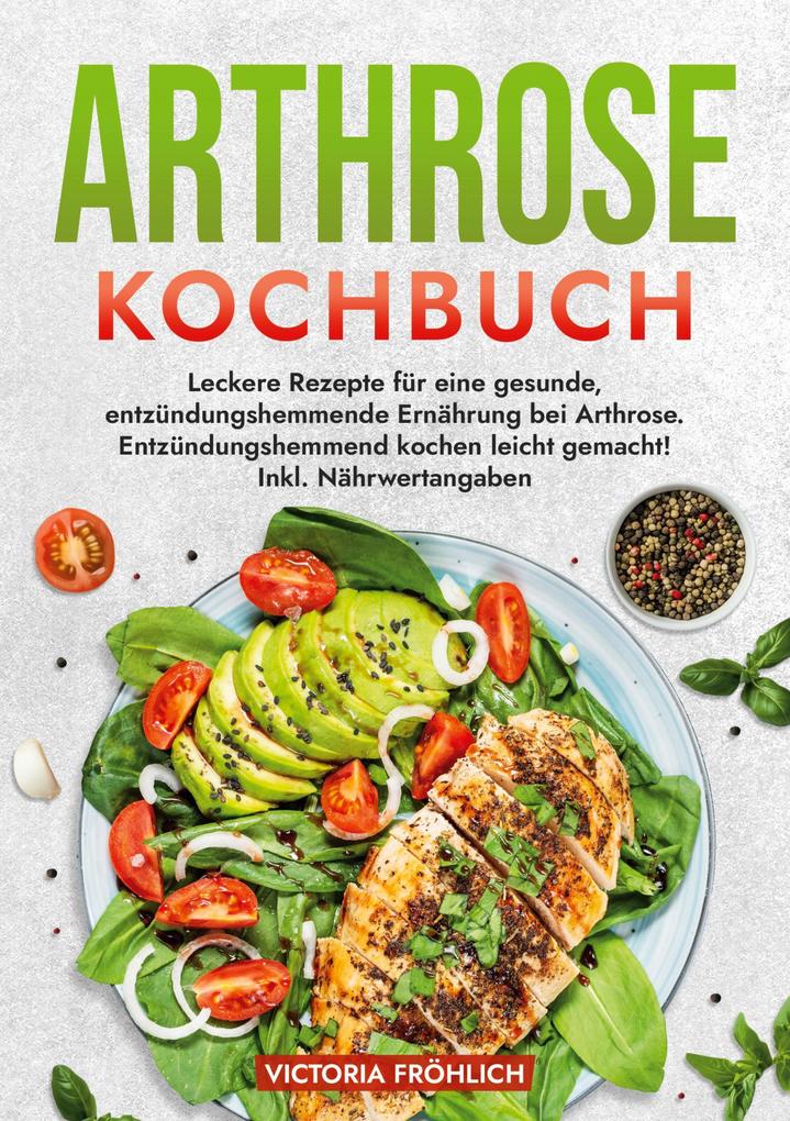 Produktbild: Arthrose Kochbuch | Victoria Fröhlich
