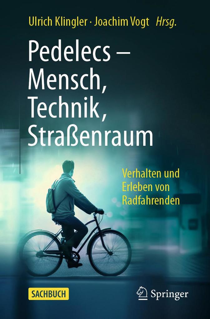 Produktbild: Pedelecs - Mensch, Technik, Straßenraum