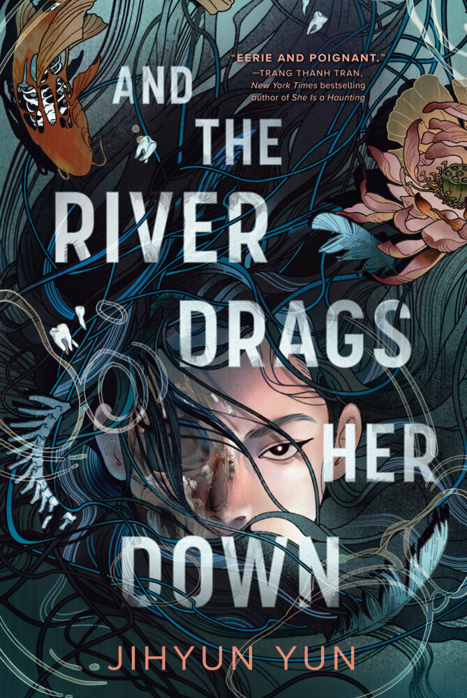 Produktbild: And the River Drags Her Down | Jihyun Yun