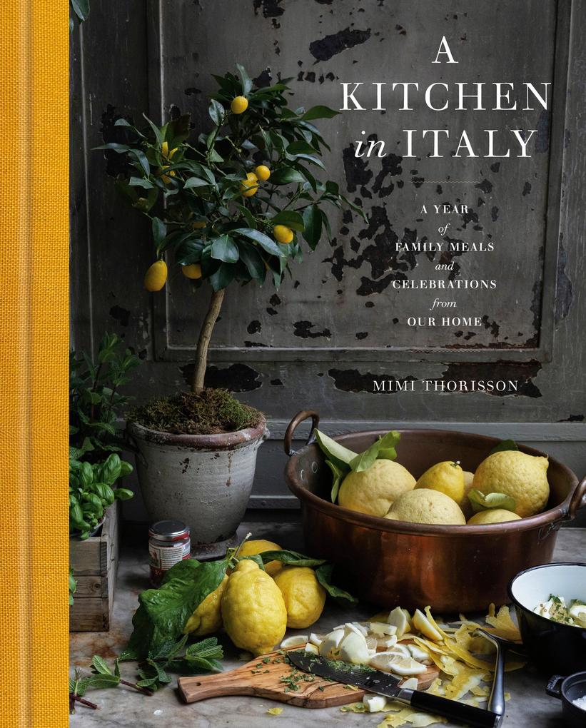 Produktbild: A Kitchen in Italy | Mimi Thorisson