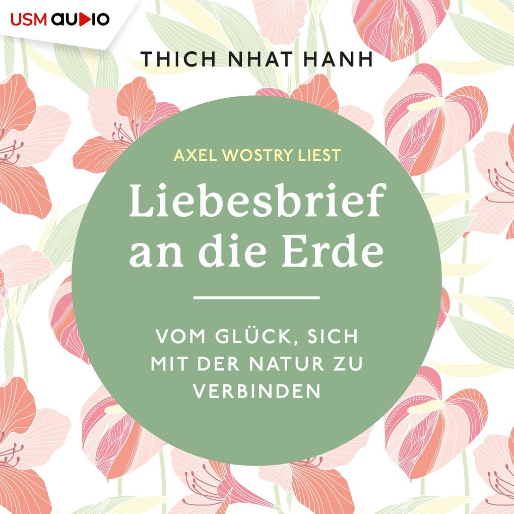 Produktbild: Liebesbrief an die Erde | Thich Nhat Hanh