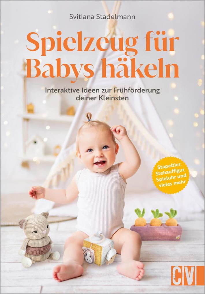 Produktbild: Spielzeug für Babys häkeln | Svitlana Stadelmann