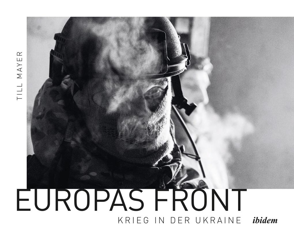 Produktbild: Europas Front: Krieg in der Ukraine | Till Mayer