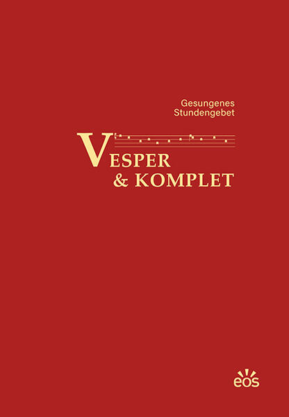 Produktbild: Vesper und Komplet - Gesungenes Stundengebet