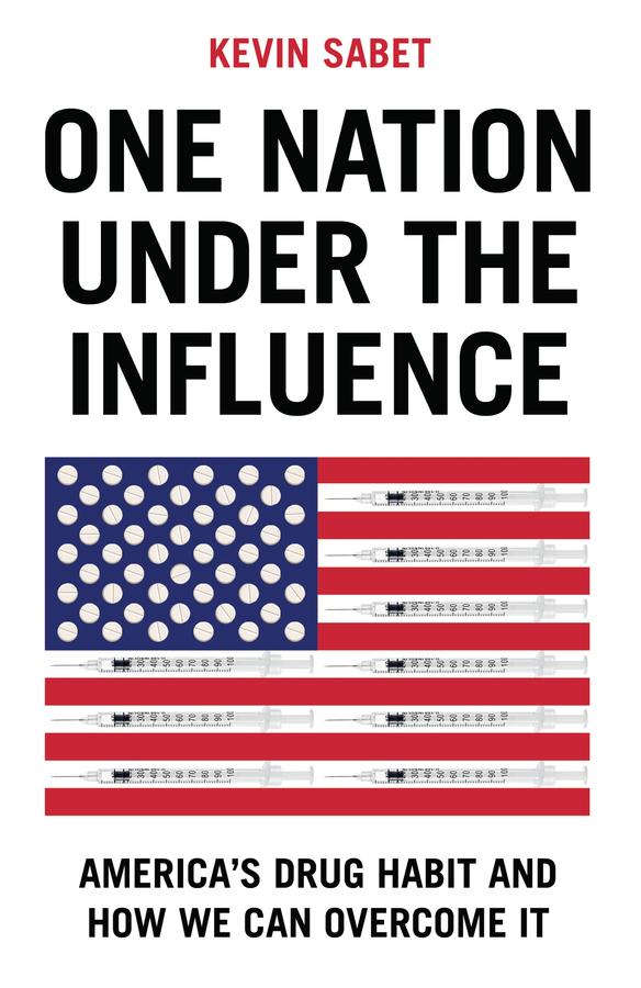 Produktbild: One Nation Under the Influence | Kevin A Sabet