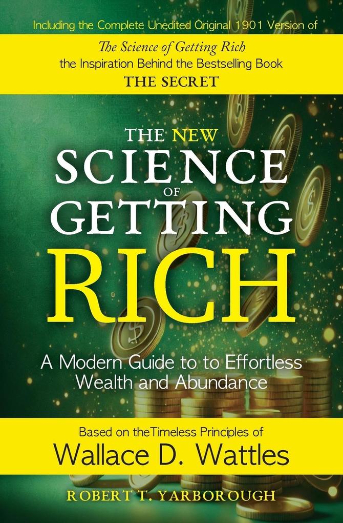 Produktbild: The New Science of Getting Rich | Robert T Yarborough