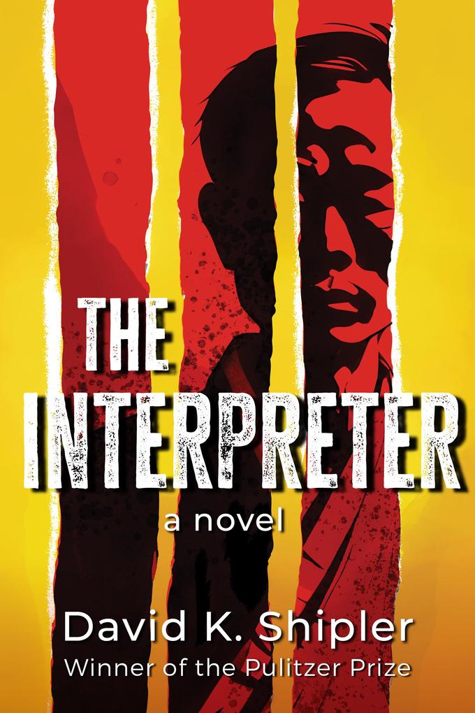 Produktbild: The Interpreter | David K. Shipler