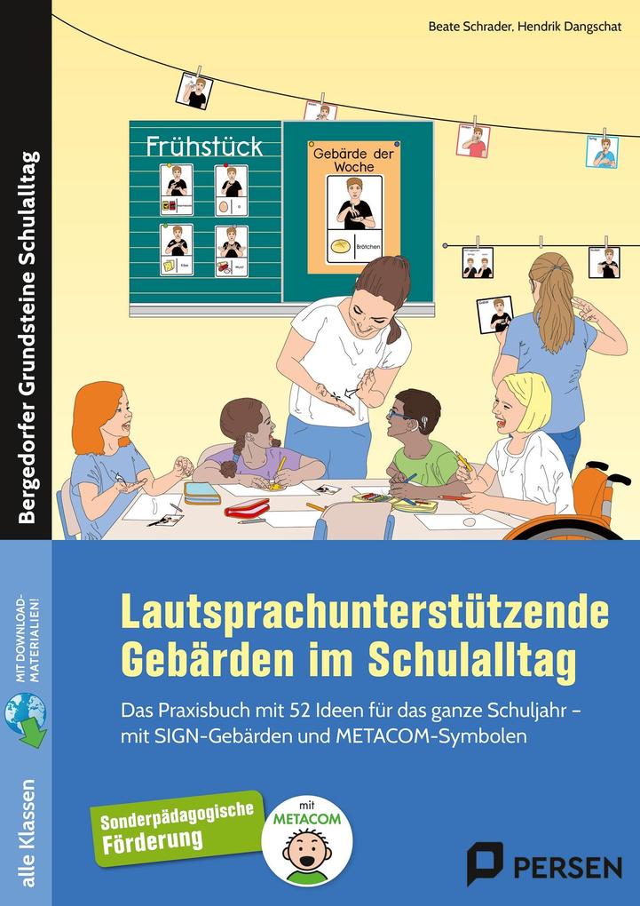 Produktbild: Lautsprachunterstützende Gebärden im Schulalltag | Beate Schrader, Hendrik Dangschat