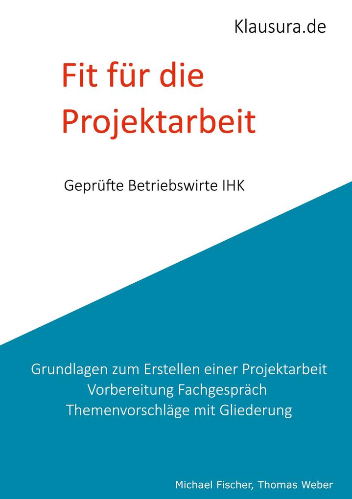 Produktbild: Fit für die Projektarbeit | Michael Fischer, Thomas Weber