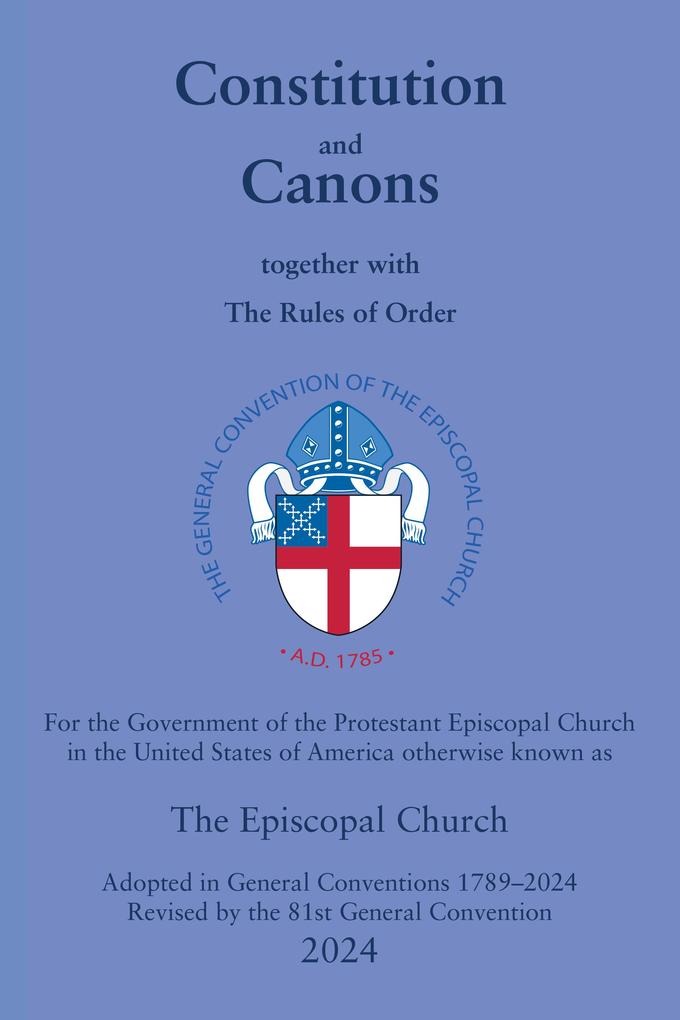 Produktbild: Constitution and Canons | The Domestic and Foreign Missionary Society of The Protestant Episcopal Chu