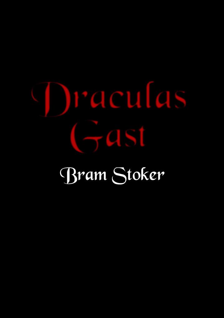 Produktbild: Draculas Gast | Bram Stoker