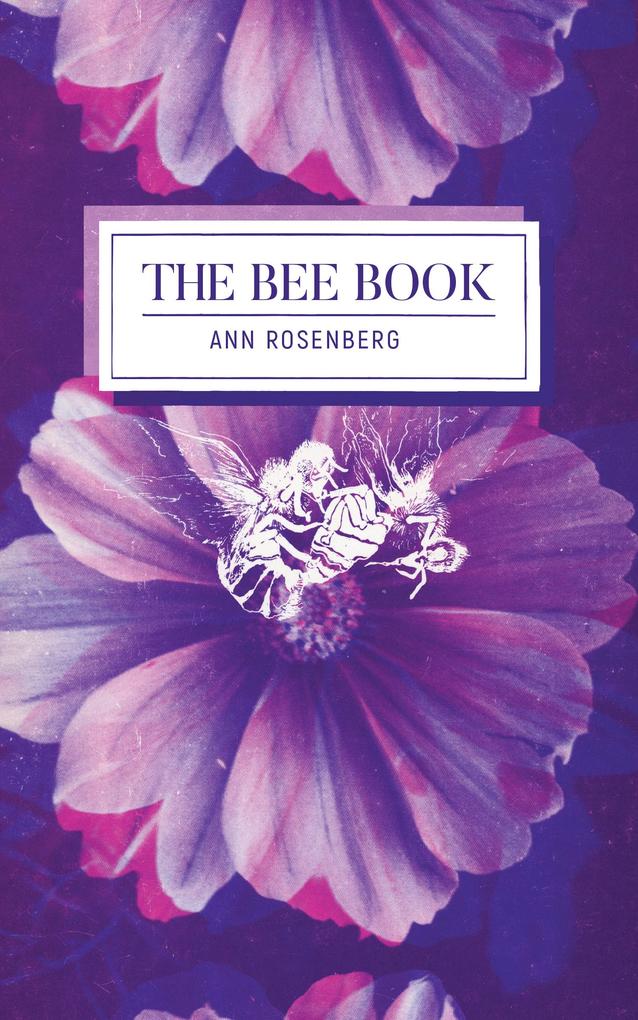 Produktbild: The Bee Book | Ann Rosenberg