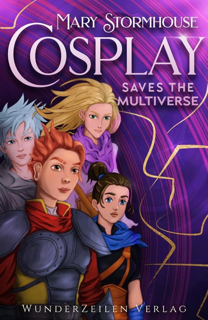 Produktbild: Cosplay saves the Multiverse | Mary Stormhouse
