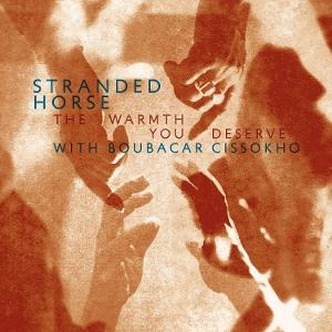 Produktbild: The Warmth You Deserve | Stranded Horse