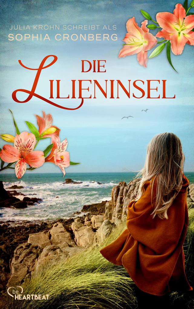 Produktbild: Die Lilieninsel | Sophia Cronberg, Julia Kröhn