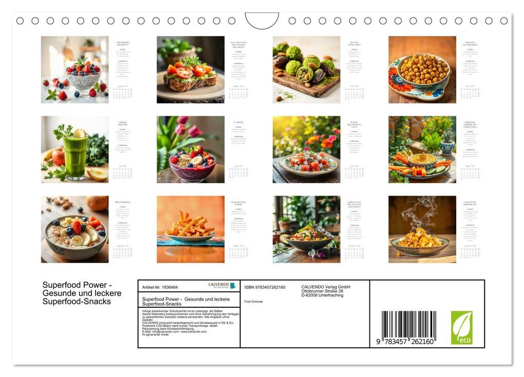 Weitere Ansicht: Superfood Power - Gesunde und leckere Superfood-Snacks (Wandkalender 2026 DIN A4 quer), CALVENDO Monatskalender | Fred Schimak, Calvendo
