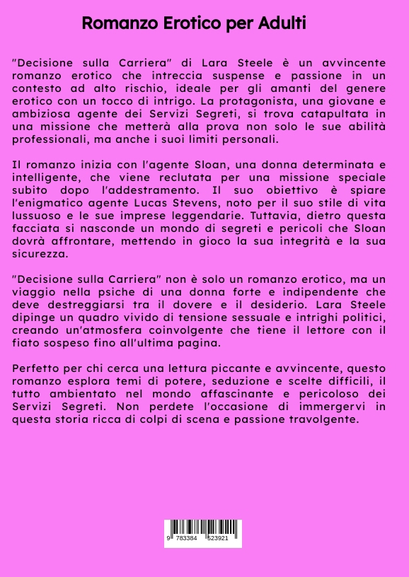 Weitere Ansicht: Decisione sulla Carriera | Lara Steele