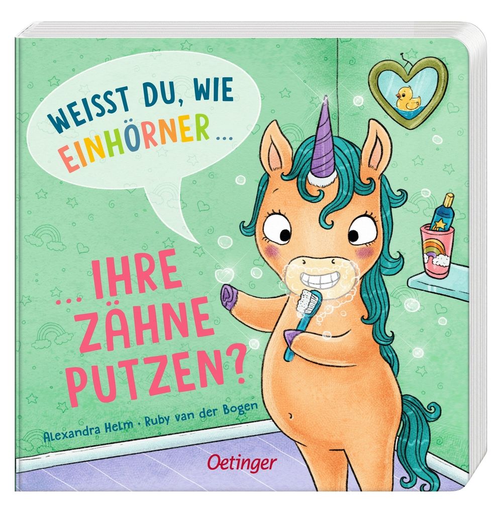 Weitere Ansicht: Weißt du, wie Einhörner ihre Zähne putzen? | Ruby van der Bogen