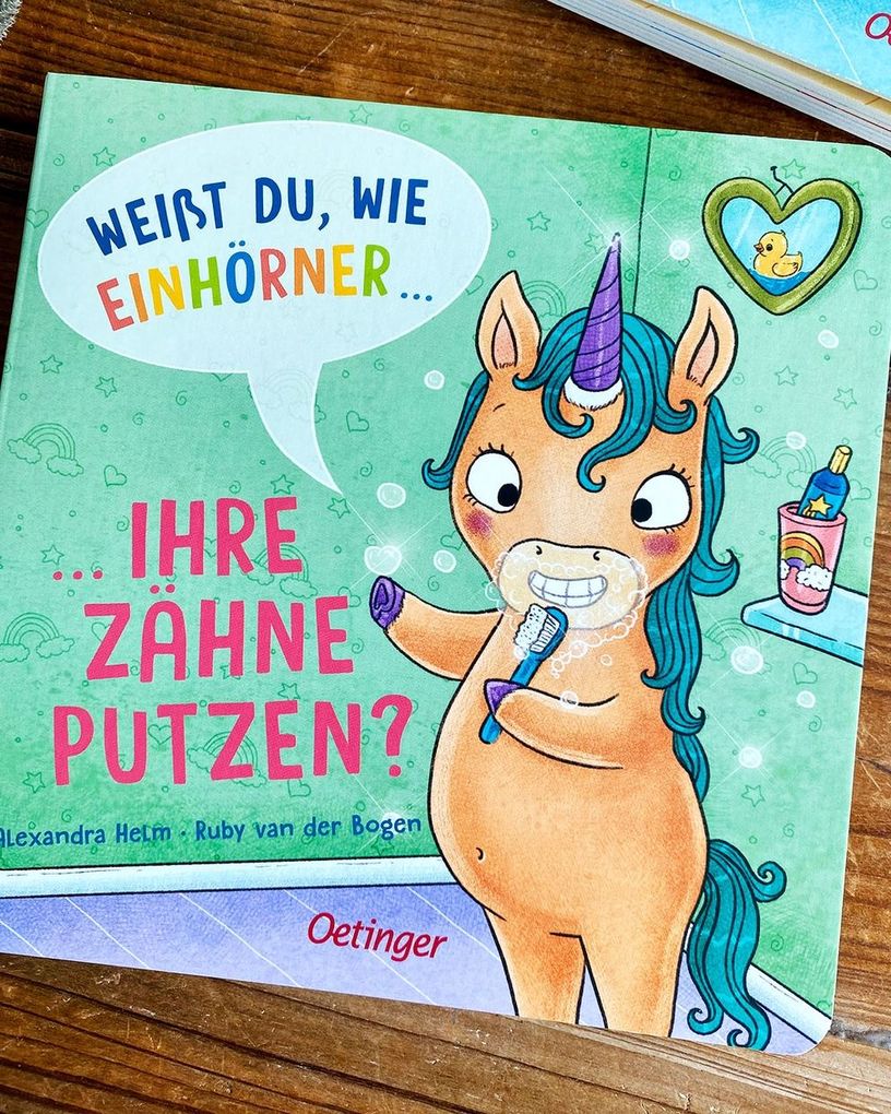 Weitere Ansicht: Weißt du, wie Einhörner ihre Zähne putzen? | Ruby van der Bogen