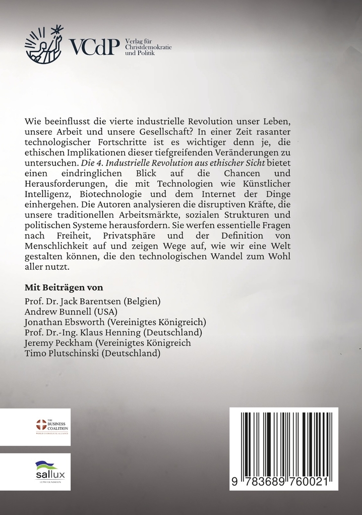 Weitere Ansicht: Die 4. Industrielle Revolution aus ethischer Sicht | Jack Barentsen, Andrew Bunnell, Bruce A. Little, Jeremy Peckham, Klaus Henning