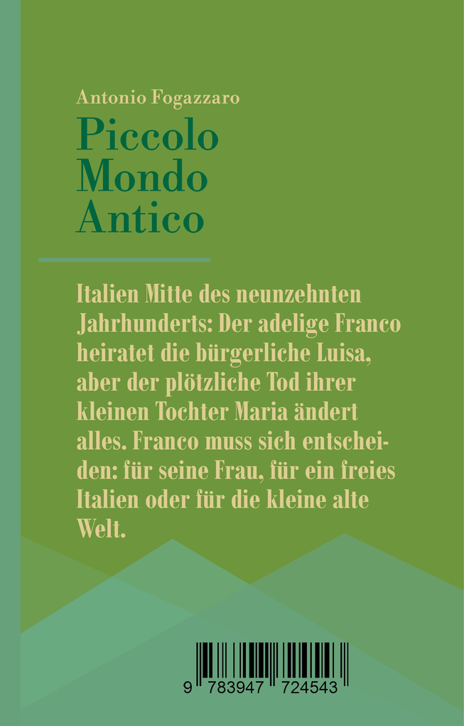 Weitere Ansicht: Piccolo Mondo Antico | Antonio Fogazzaro
