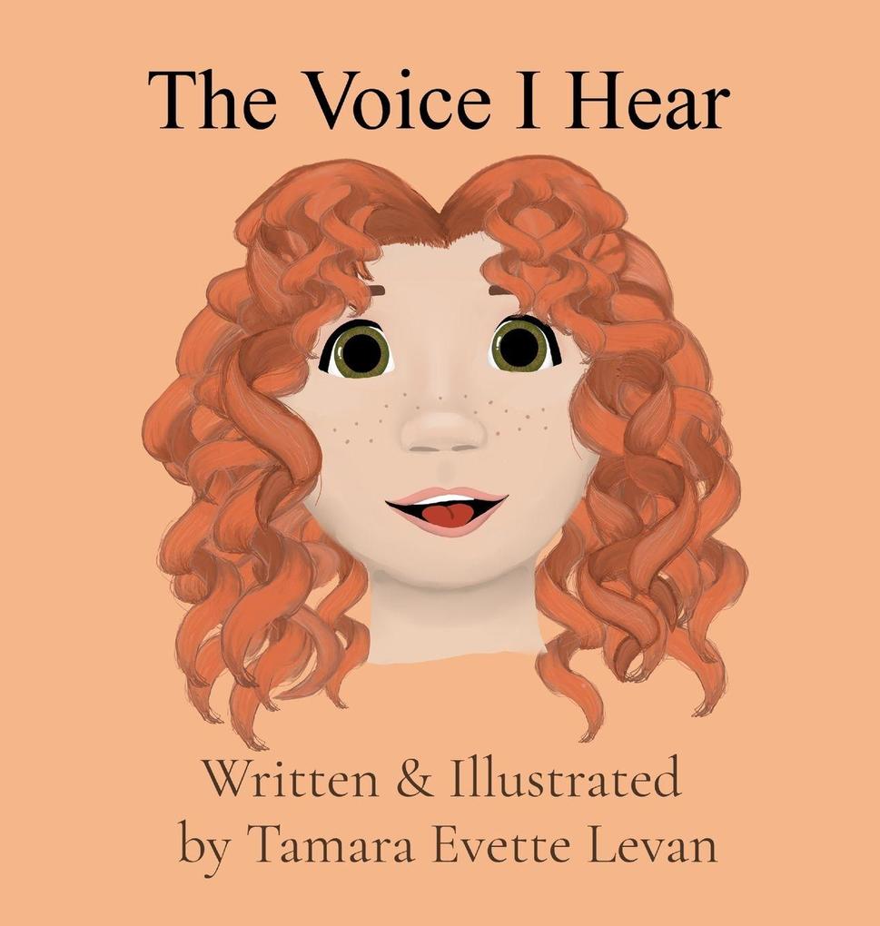 Produktbild: The Voice I Hear | Tamara Evette Levan