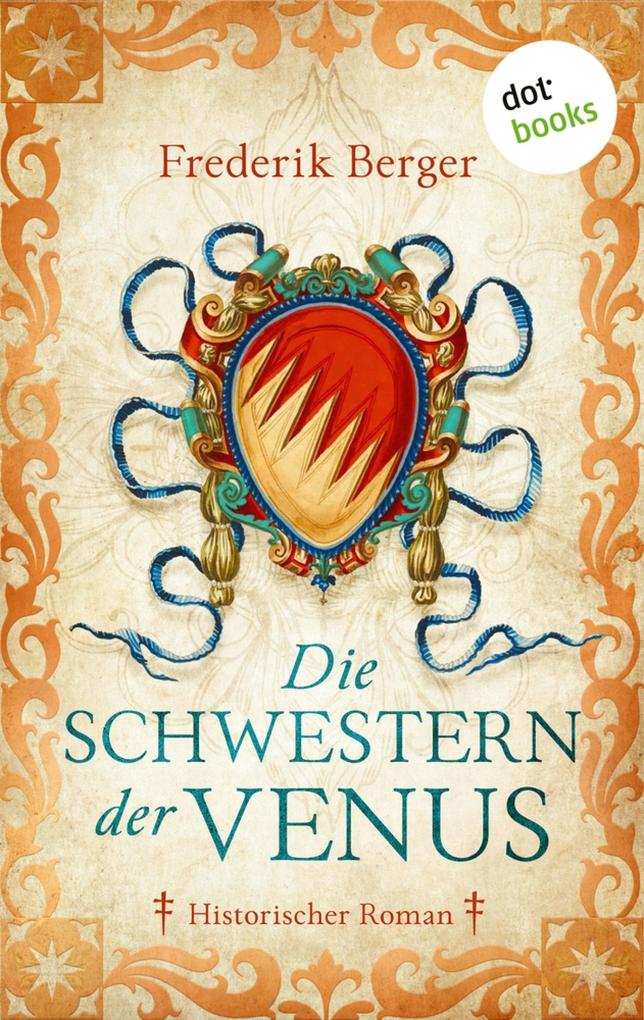 Produktbild: Die Schwestern der Venus | Frederik Berger