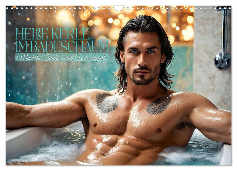 Produktbild: Heiße Kerle im Badeschaum - Muskeln, Tattoos und Wasserspiele (Wandkalender 2026 DIN A3 quer), CALVENDO Monatskalender | Renate Utz, Calvendo