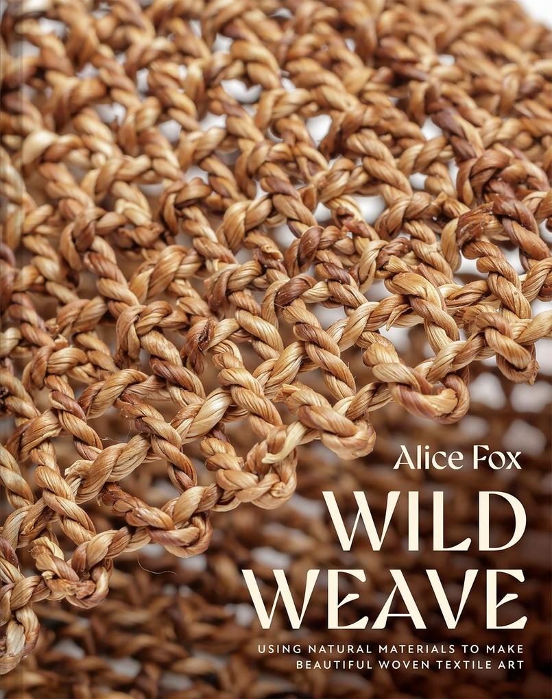 Produktbild: Wild Weave | Alice Fox