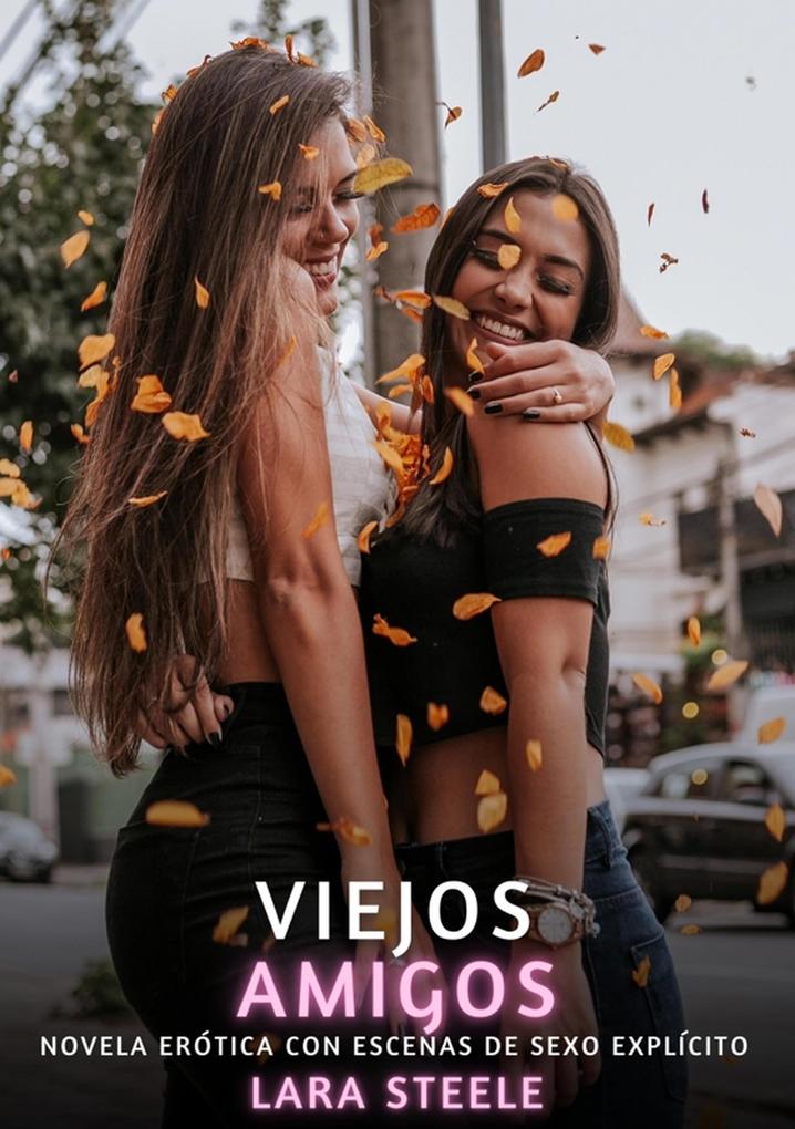 Produktbild: Viejos Amigos | Lara Steele