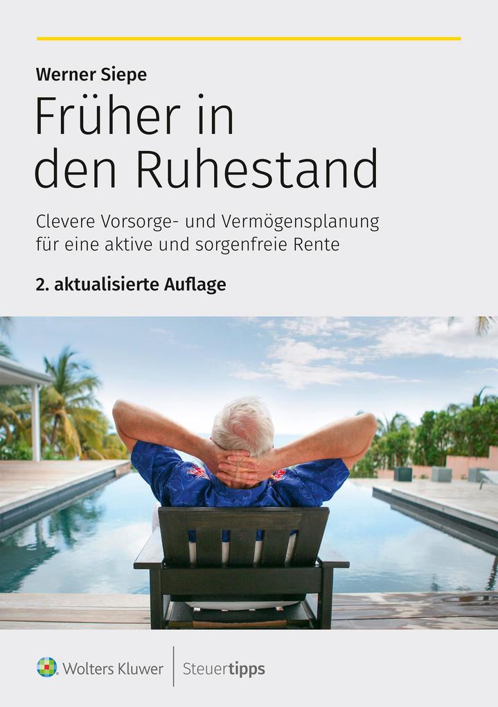 Produktbild: Früher in den Ruhestand | Werner Siepe