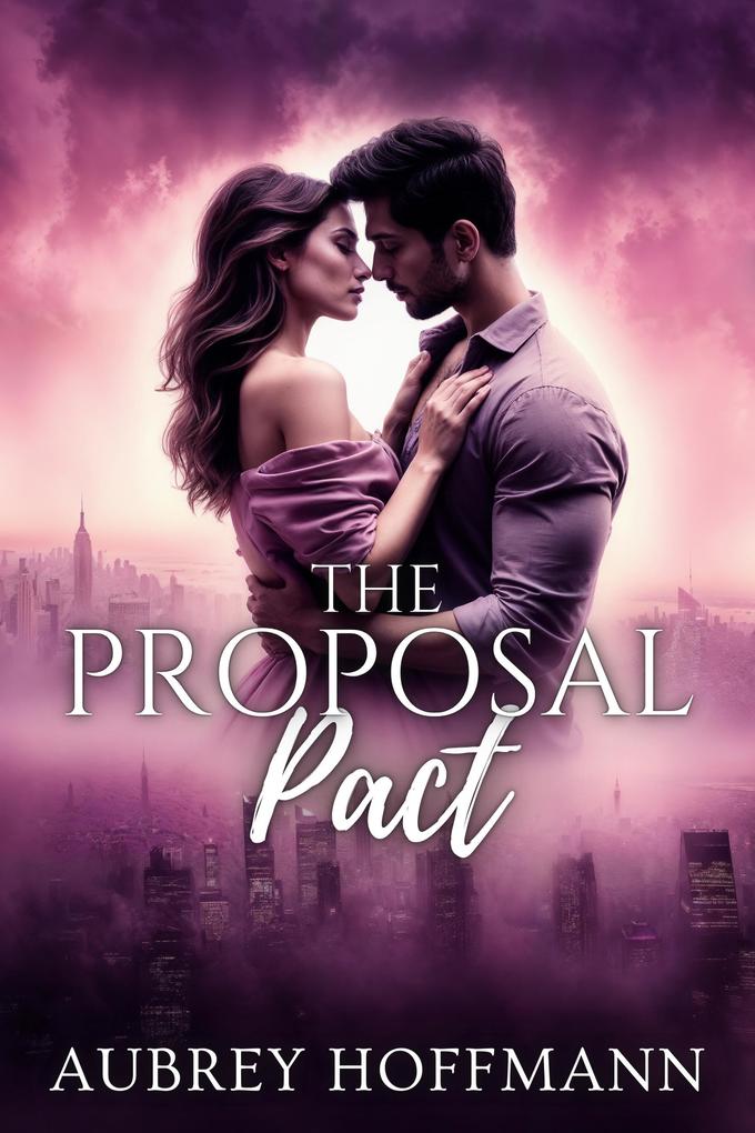 Produktbild: The Proposal Pact | Aubrey Hoffmann