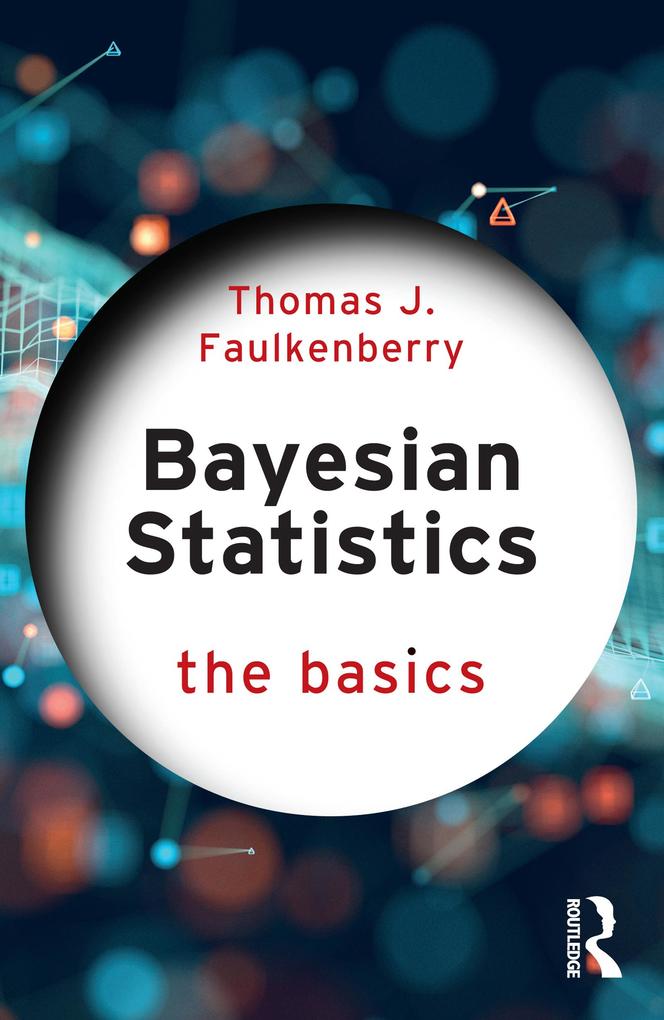 Produktbild: Bayesian Statistics | Thomas J. Faulkenberry