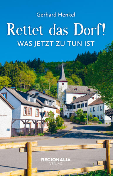 Produktbild: Rettet das Dorf! | Gerhard Henkel